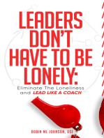 Leaders Don't Have to Be Lonely