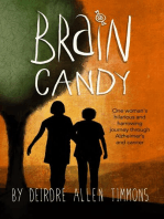 Brain Candy: A Memoir