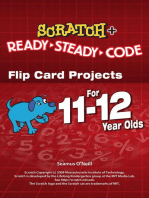 Scratch Projects for 11-12 year olds: Scratch Short and Easy with Ready-Steady-Code