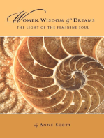 Women, Wisdom & Dreams: The Light of the Feminine Soul