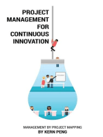 Project Management for Continuous Innovation: Management by Project Mapping