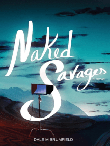 Naked Savages by Dale M Brumfield (Ebook) - Read free for 30 days