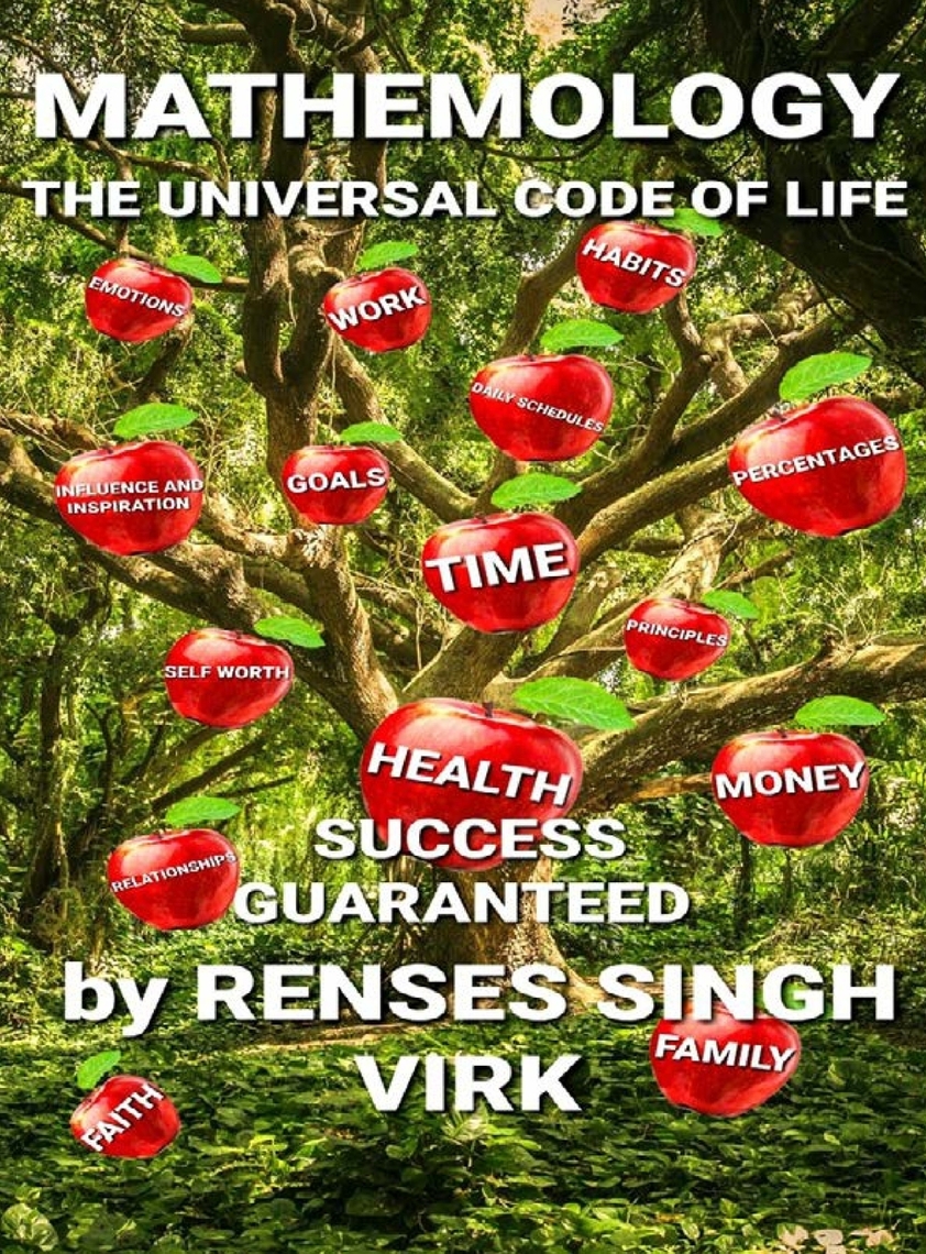 MATHEMOLOGY - THE UNIVERSAL CODE OF LIFE SUCCESS GUARANTEED by RENSES ...