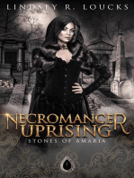 Necromancer Uprising: Stones of Amaria, #4