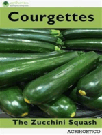 Courgettes: The Zucchini Squash