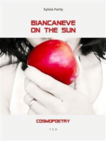 Biancaneve on the Sun: Cosmopoetry