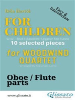 Flute/Oboe part of "For Children" by Bartók for Woodwind Quartet