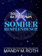 Somber Resplendence: Zodiac Gatekeepers, #2