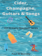 Cider, Champagne, Guitars & Songs. Harry Rockwell Vol Four