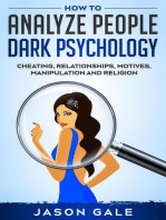 How to Analyze People Dark Psychology : Cheating, Relationships, Motives, Manipulation and Religion: Dark Psychology, #3