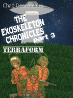 The Exoskeleton Chronicles Part 3