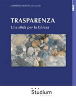 Trasparenza: Una sfida per la Chiesa