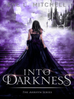 Into Darkness: The Akrhyn Series, #1