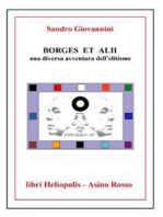 BORGES ET ALII. Una diversa avventura dell'elitismo: Libri Heliopolis/Asino Rosso