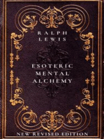 Esoteric Mental Alchemy: New Revised Edition