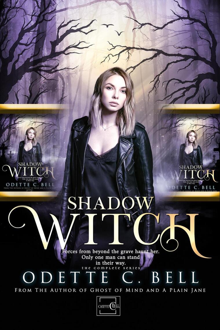 Shadow Witch: The Complete Series by Odette C. Bell (Ebook) - Read free ...