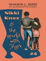 Nikki Knox & the Sparks with Marx: Nikki Knox, #4