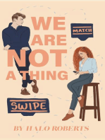 We Are NOT a Thing: The Thing About Love, #1