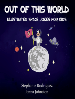 Out of this World: Illustrated Space Jokes for Kids