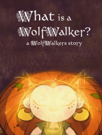 What is a WolfWalker?: a Wolfwalkers Story