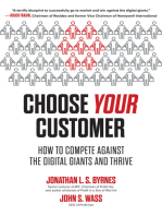 Choose Your Customer: How to Compete Against the Digital Giants and Thrive