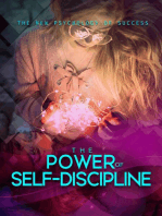 The Power of Self Discipline: The Power Of Self Discipline