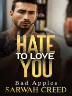 Hate To Love You: Bad Apples
