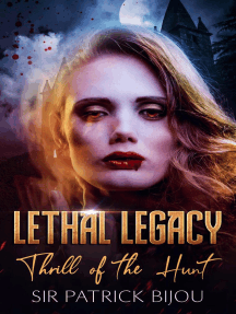 Download Leia Lethal Legacy Thrill Of The Hunt On Line De Sir Patrick Bijou Livros