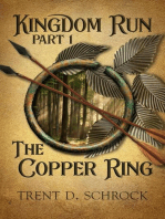 The Copper Ring: Kingdom Run, #1