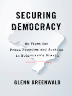 Securing Democracy: My Fight for Press Freedom and Justice in Bolsonaro’s Brazil