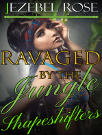 Ravaged by the Jungle Shapeshifters