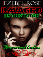 Ravaged by the Witch