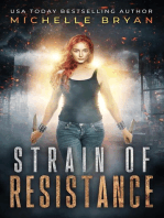 Strain of Resistance: The Bixby Series