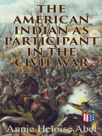 The American Indian as Participant in the Civil War: The Slaveholding Indians Series