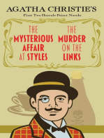 The Mysterious Affair at Styles and The Murder on the Links