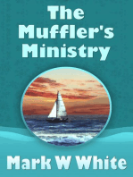 The Muffler's Ministry