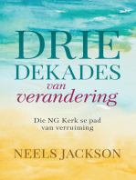 Drie dekades van verandering: Die NG Kerk se pad na verruiming