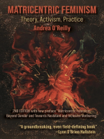 Matricentric Feminism: Theory, Activism, Practice. The 2nd Edition