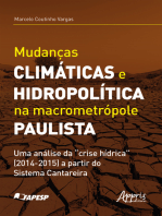Mudanças Climáticas e Hidropolítica na Macrometrópole Paulista uma Análise da "Crise Hídrica" (2014-2015) a Partir do Sistema Cantareira