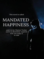 Mandated Happiness