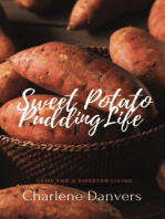 Sweet Potato Pudding Life - Gems for a Sweeter Living