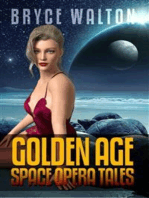 Bryce Walton: Golden Age Space Opera Tales