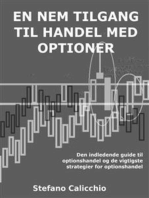 En nem tilgang til handel med optioner: Den indledende guide til optionshandel og de vigtigste strategier for optionshandel