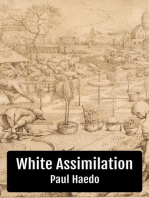 White Assimilation: Standalone Religion, Philosophy, and Politics Books