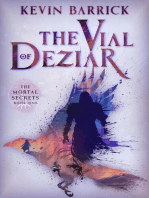 The Vial of Deziar: Mortal Secrets, #1