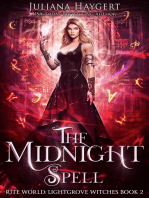 The Midnight Spell: Rite World: Lightgrove Witches, #2