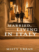Married, Living in Italy