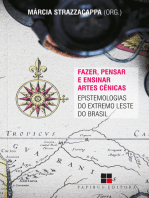 Fazer, pensar e ensinar artes cênicas: Epistemologias do extremo Leste do Brasil