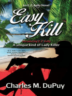 Easy Kill: An E.Z. Kelly Novel