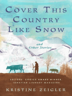 Cover This Country Like Snow and Other Stories